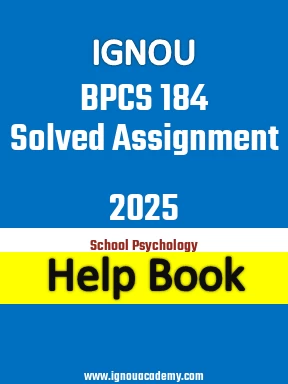 IGNOU BPCS 184 Solved Assignment 2025